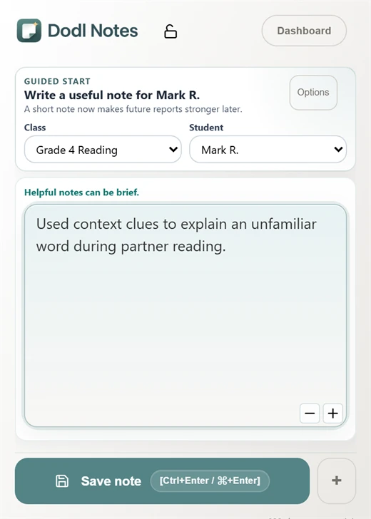 Dodl Notes quick note popup for saving a classroom observation