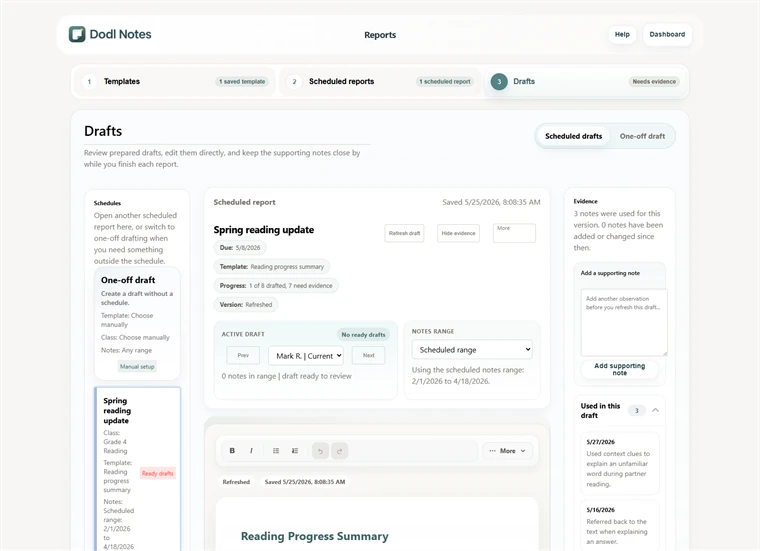 Dodl Notes report workflow for preparing comments